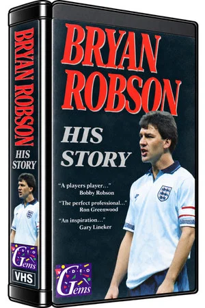 Постер: Bryan Robson - His Story