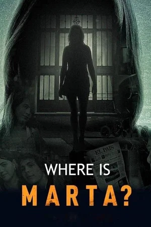 Постер: Where Is Marta?