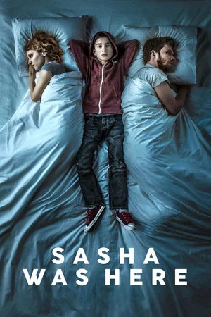 Постер: Sasha Was Here