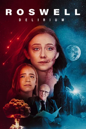 Постер: Roswell Delirium