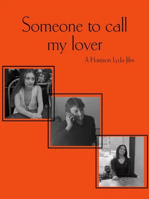 Постер: Someone to Call My Lover
