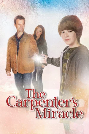 Постер: The Carpenter's Miracle
