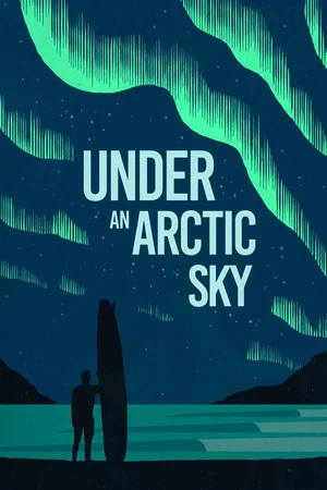 Постер: Under an Arctic Sky