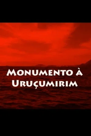 Постер: Monumento a Uruçumirim