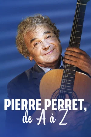 Постер: Pierre Perret From A to Z