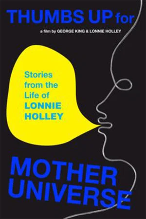 Постер: Thumbs Up for Mother Universe: The Lonnie Holley Story