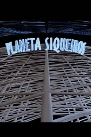 Постер: Planeta Siqueiros