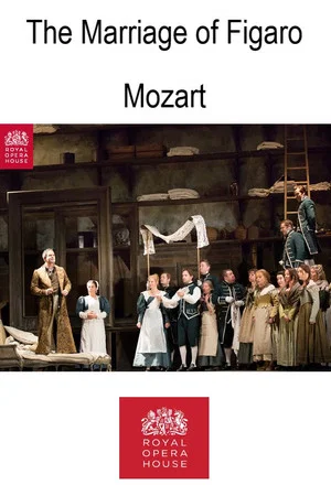 Постер: The Marriage of Figaro - ROH