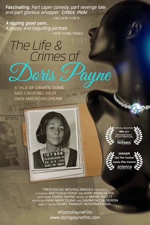 Постер: The Life & Crimes of Doris Payne