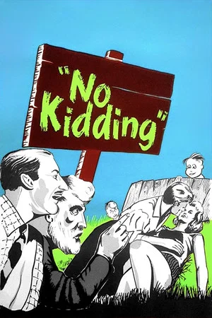Постер: No Kidding