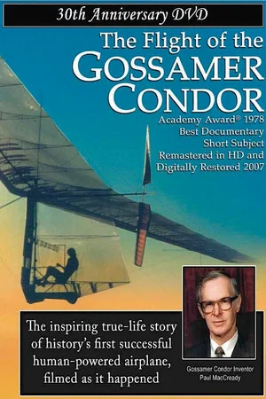 Постер: The Flight of the Gossamer Condor