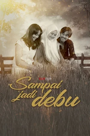 Постер: Sampai Jadi Debu
