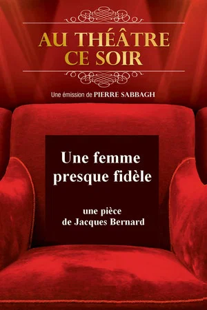Постер: Une femme presque fidèle