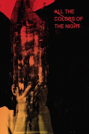 Постер: All the Colors of the Night