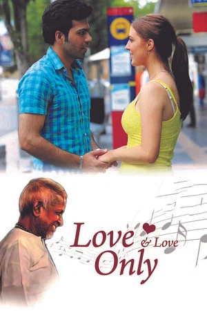 Постер: Love and Love Only
