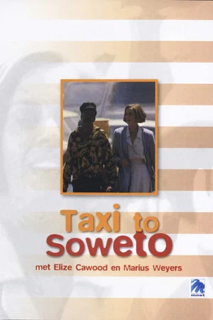 Постер: Taxi to Soweto