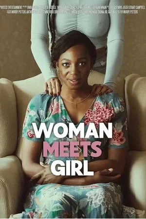 Постер: Woman Meets Girl