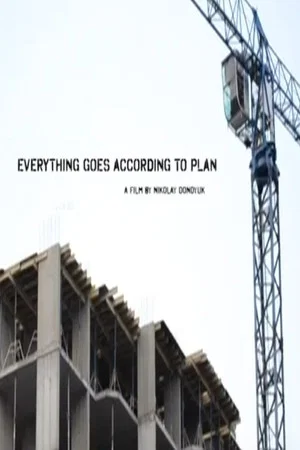 Постер: Everything Goes According to Plan