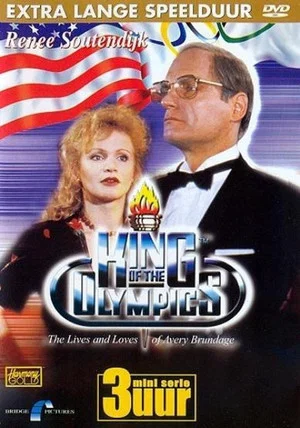 Постер: King of the Olympics: The Lives and Loves of Avery Brundage