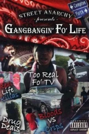 Постер: Gangbangin' Fo' Life