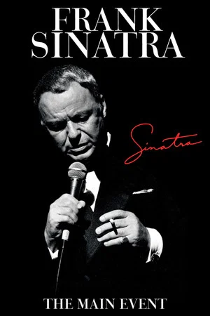 Постер: Frank Sinatra: The Main Event