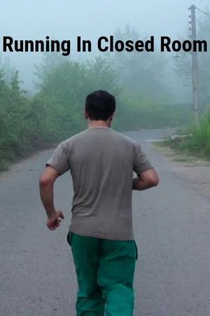 Постер: Running In Closed Room