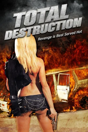 Постер: Total Destruction