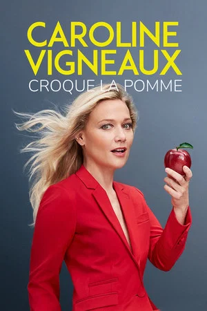 Постер: Caroline Vigneaux croque la pomme