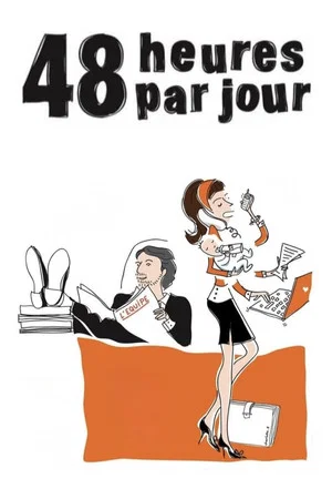 Постер: 48 Hours a Day