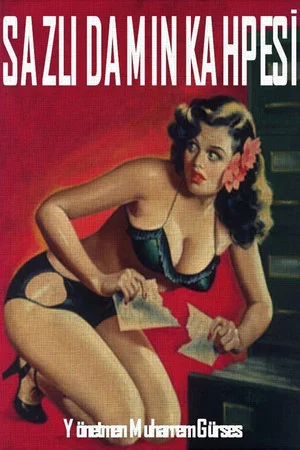 Постер: Sazlı Damın Kahpesi