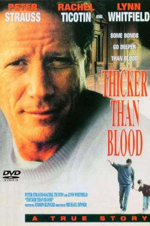 Постер: Thicker Than Blood: The Larry McLinden Story