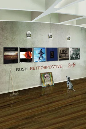 Постер: Rush: Retrospective 3 Video Collection
