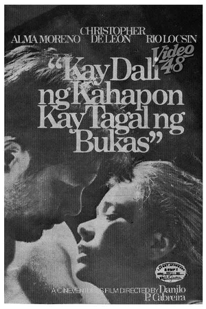 Постер: Kay Dali ng Kahapon, Kay Tagal ng Bukas