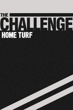 Постер: The Challenge: Home Turf