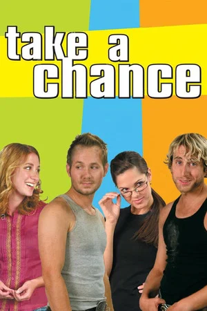 Постер: Take A Chance