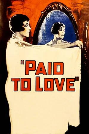 Постер: Paid to Love