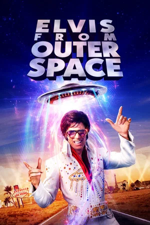 Постер: Elvis from Outer Space