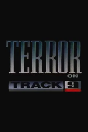 Постер: Terror on Track 9