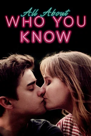 Постер: All About Who You Know