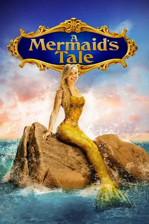 Постер: A Mermaid's Tale