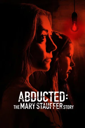 Постер: 53 дня: Похищение Мэри Стоффер
