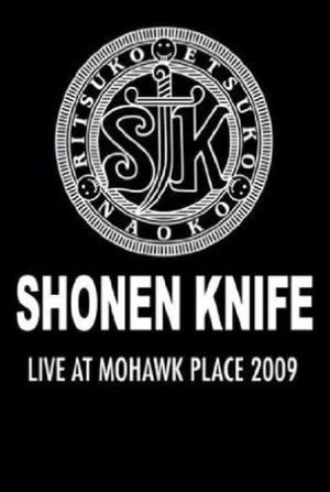Постер: Shonen Knife: Live at Mohawk Place