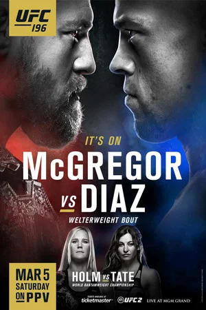 Постер: UFC 196: McGregor vs Diaz