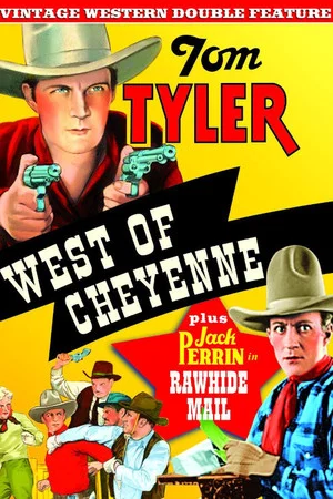 Постер: West of Cheyenne