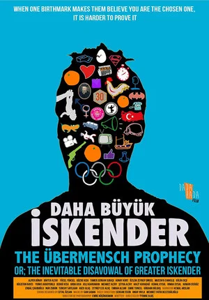 Постер: Übermensch Prophecy: The Legend of Greater Iskender