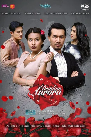 Постер: Dendam Aurora