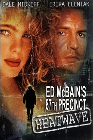 Постер: Ed McBain's 87th Precinct: Heatwave