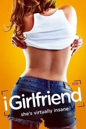 Постер: iGirlfriend