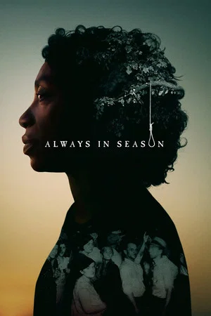 Постер: Always in Season