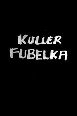 Постер: Kuller Fubelka